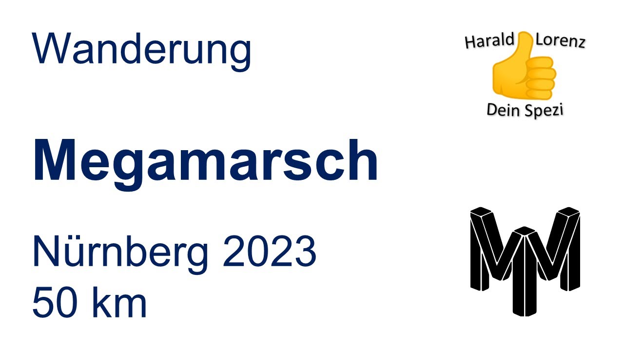 Megamarsch - Nürnberg 2023 - 50 km