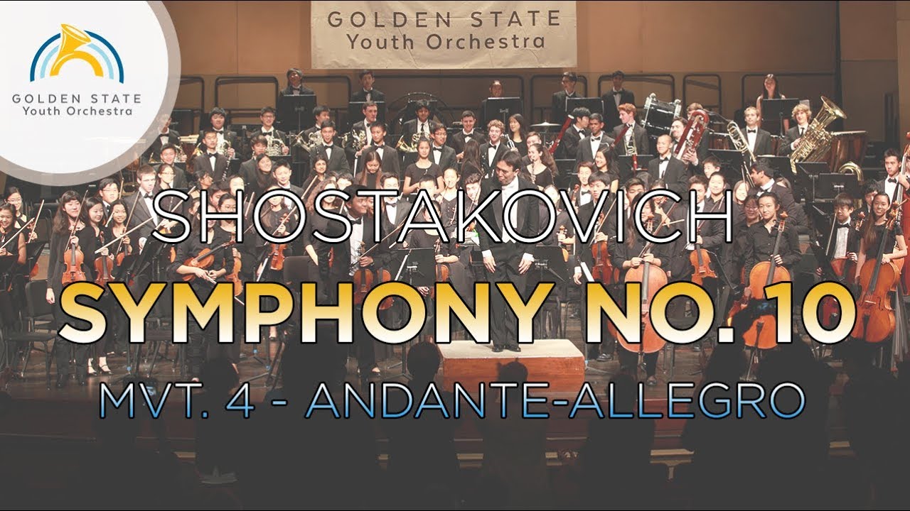 [SHOSTAKOVICH] Symphony No. 10, Mvt. IV - Andante-Allegro