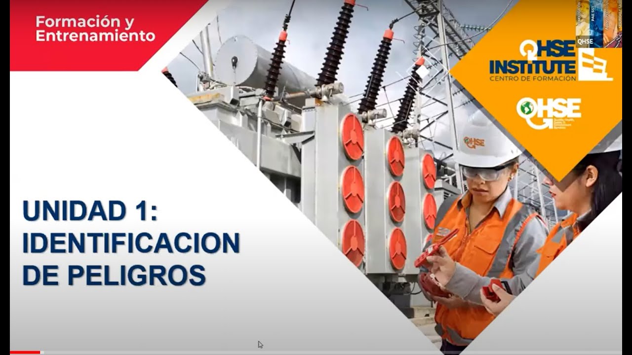 CAPACITACIÓN DE IPERC - UNIDAD 1: IDENTIFICACIÓN DE PELIGROS