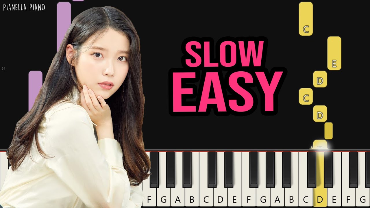 IU - Blueming | SLOW EASY Piano Tutorial by Pianella Piano