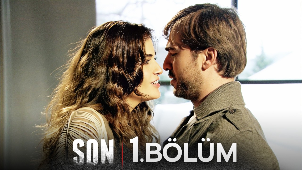 Son Dizisi 1. Bölüm Full HD