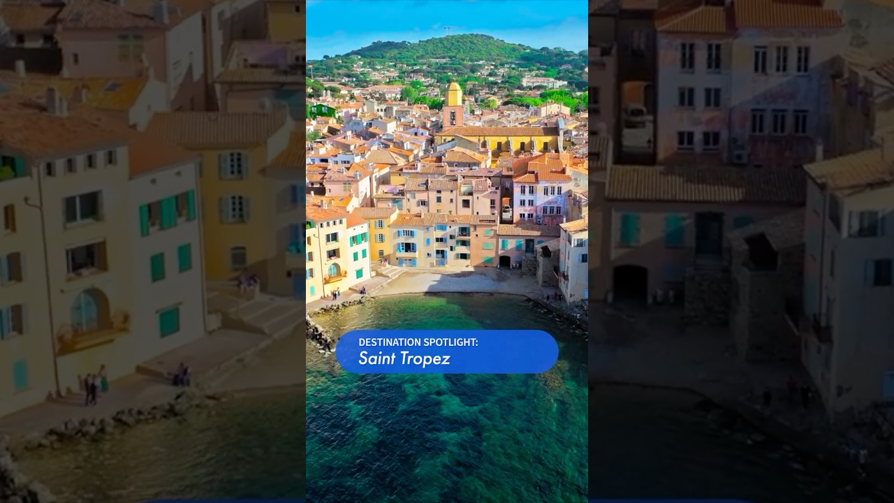 Destination Spotlight: Saint Tropez