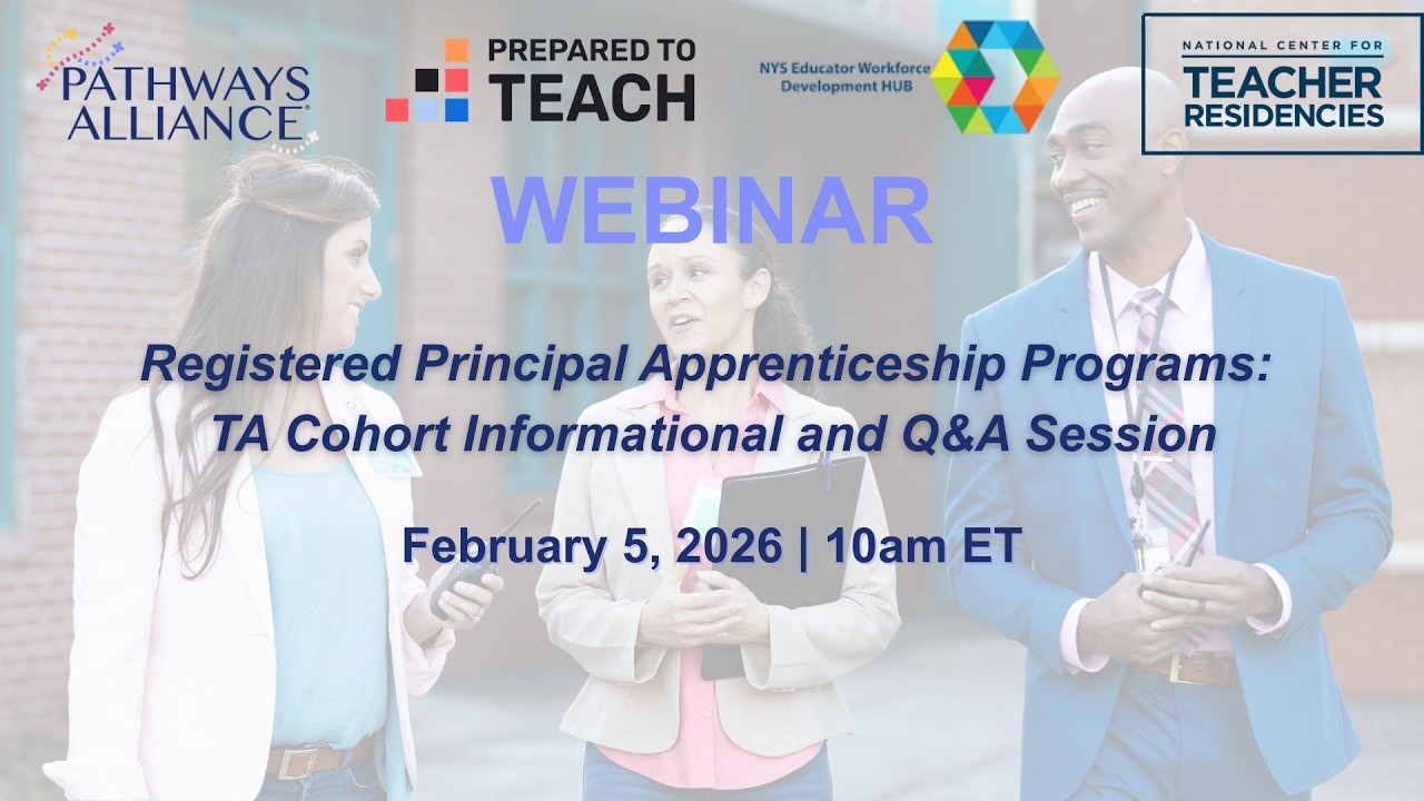 Registered Principal Apprenticeship Programs: TA Cohort Informational and Q&A Session