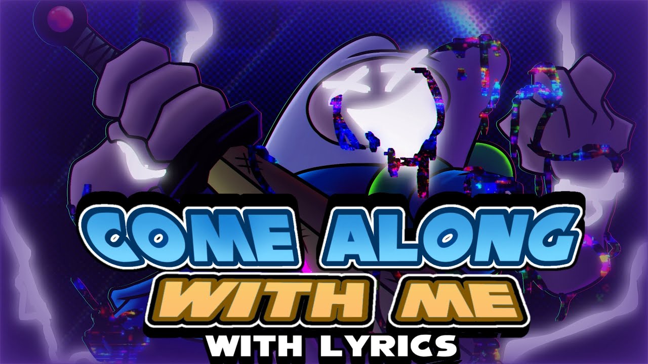 Come Along With Me WITH LYRICS Ft. @Myth1cMaven | Pibby Apocalypse Lyrics | FNF Lyrical Cover