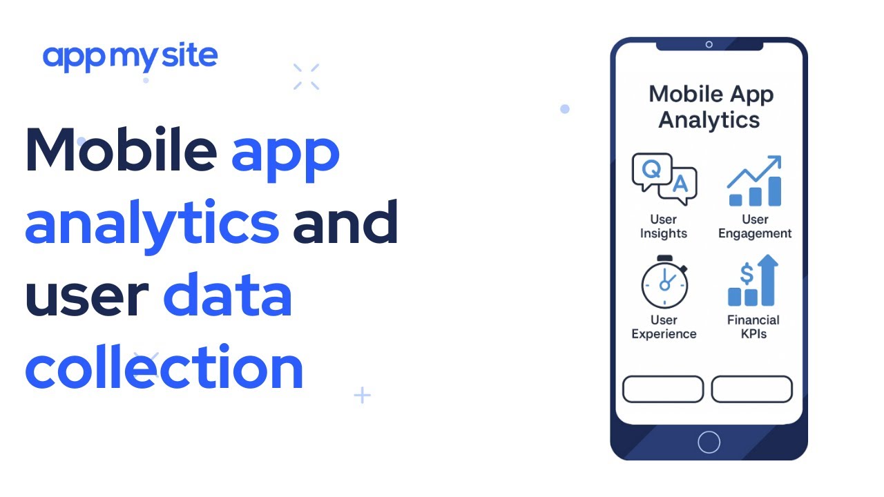 Mobile App Analytics & User Data Collection Explained