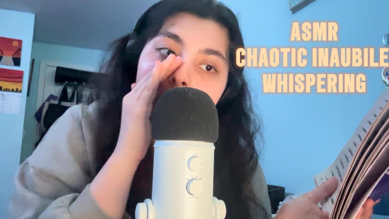 ASMR CHAOTIC INADUIBLE WHISPERING 🎧😴 (MOUTH SOUNDS, HAND MOVEMENTS, AND MORE !)