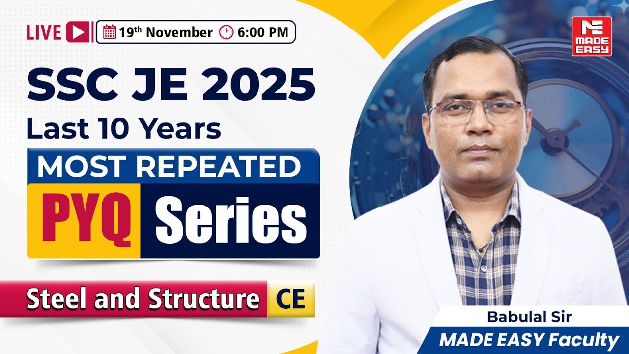 Steel & Structure PYQs for SSC JE 2025 | 10 Years Most Repeated Questions | CE | Live Class!