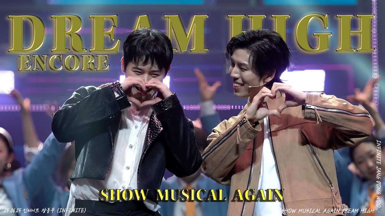 [4K] 250625 FEVER 스페셜 + 커튼콜 FULL [DREAM HIGH _ SHOW MUSICAL AGAIN] _ 동우 FOCUS _ 장동우(JANGDONGWOO)