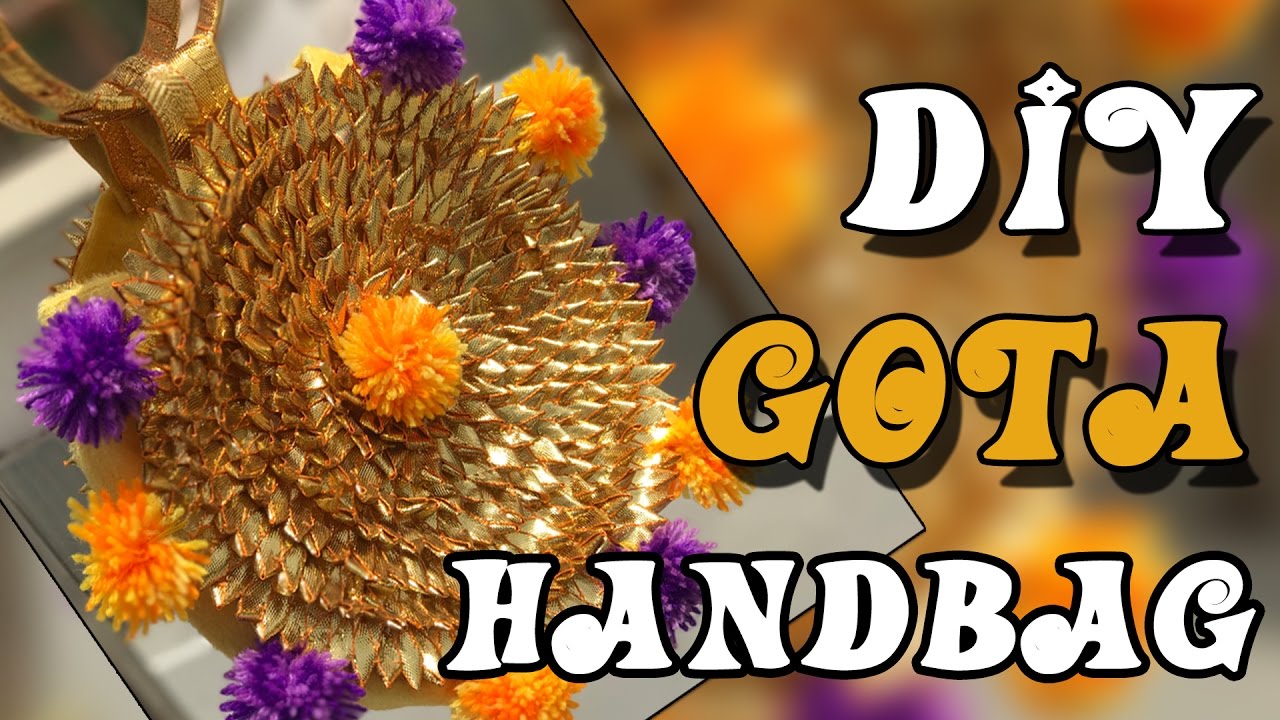 DIY - Gota Handbag | Party Clutch Bag