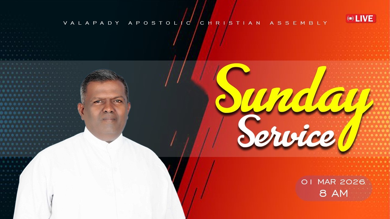 SUNDAY SERVICE (01.03.2026) | PAS PRINCE PETER  | APOSTOLIC CHRISTIAN ASSEMBLY VALAPADY