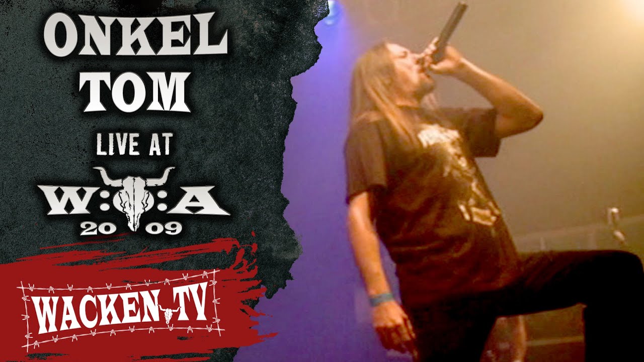 Onkel Tom - Auf nach Wacken - Live at Wacken Open Air 2009