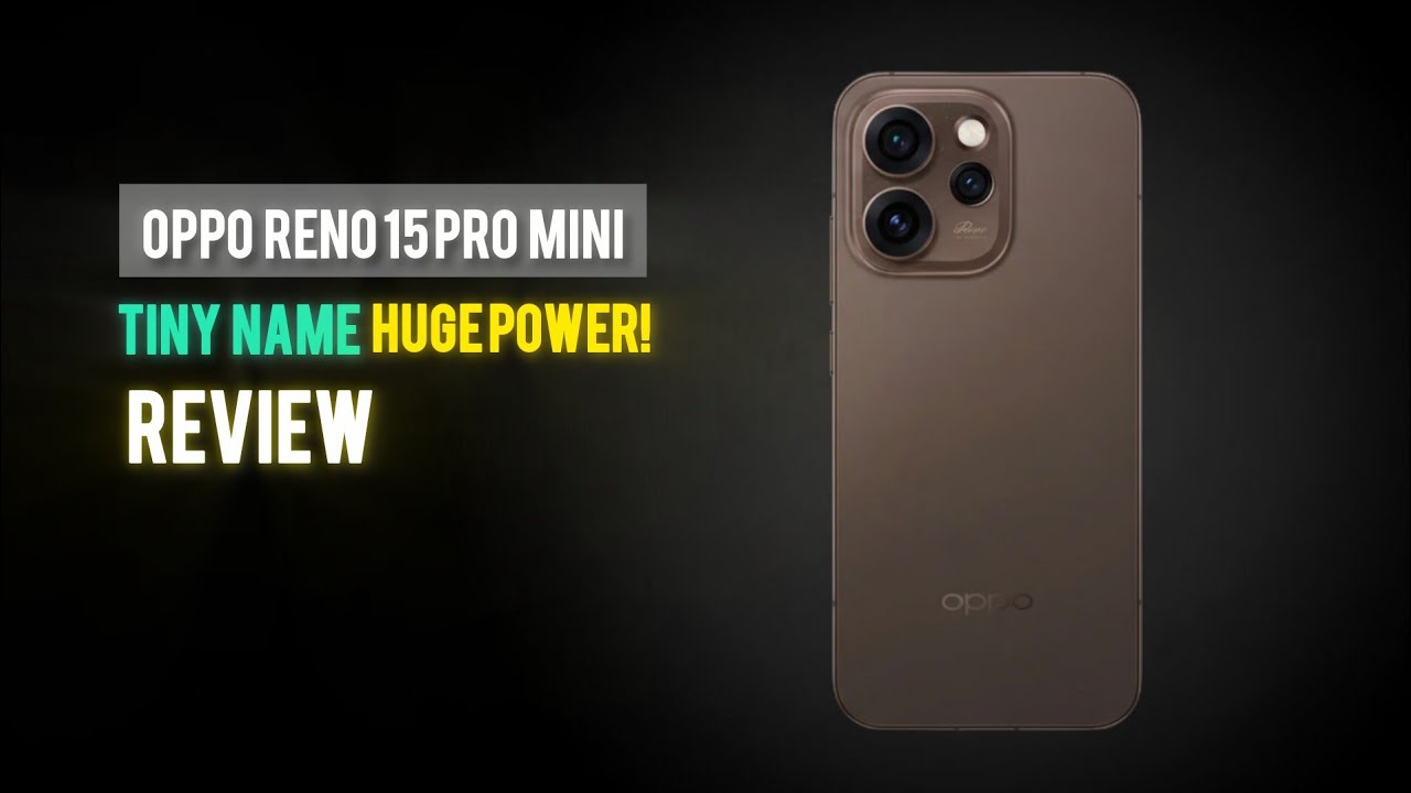 OPPO RENO 15 PRO MINI REVIEW