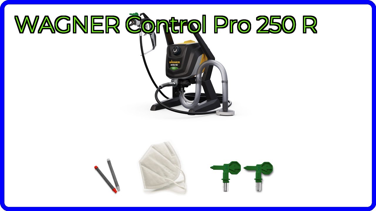 BEWERTUNG (2025): WAGNER Control Pro 250 R. WESENTLICHE Einzelheiten