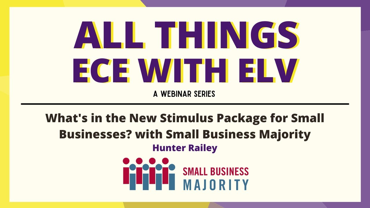 What's in the New Stimulus Package for Small Businesses with Small Business Majority
