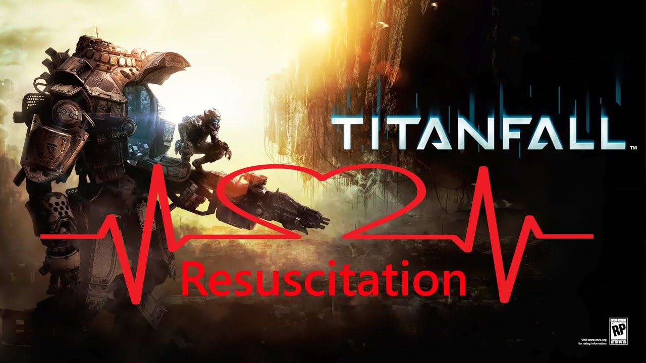 Resuscitation | Titanfall 1 Montage (r1delta)
