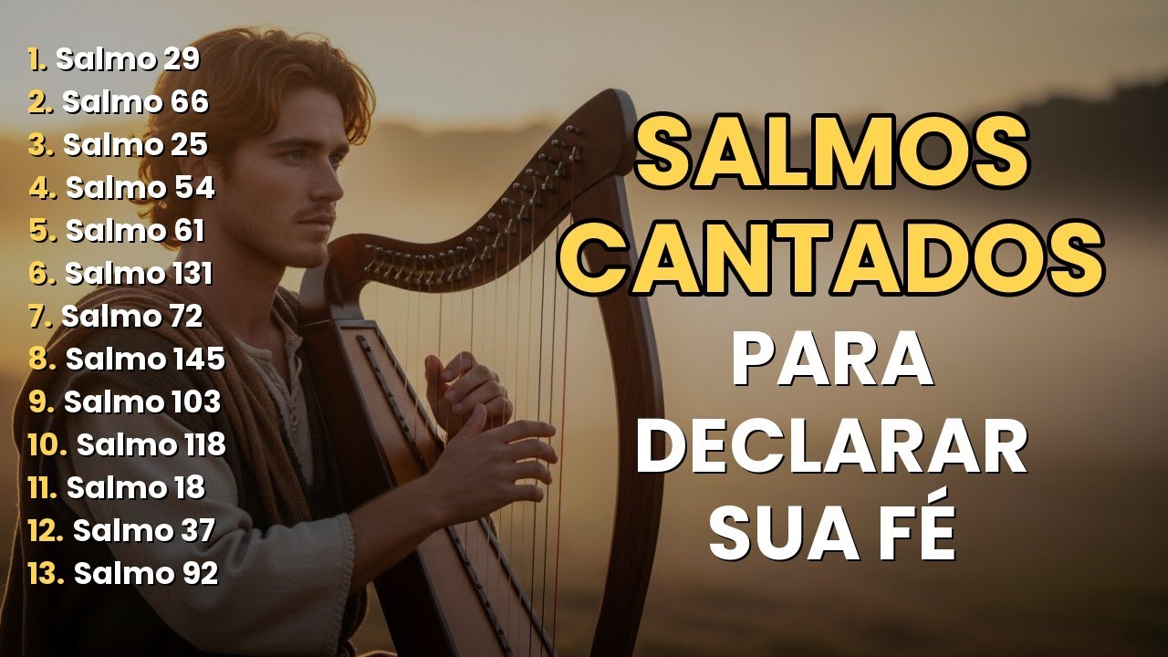 SALMOS DE CONFIANÇA E REFÚGIO | CANTO DE ADORAÇÃO AO SENHOR