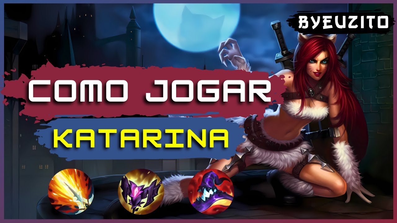COMO JOGAR DE KATARINA MID [ATUALIZADO] | League of Legends