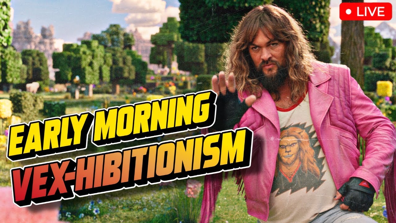 Hot Minecraft Movie Takes?! | Early Morning VEX-hibitionism 019