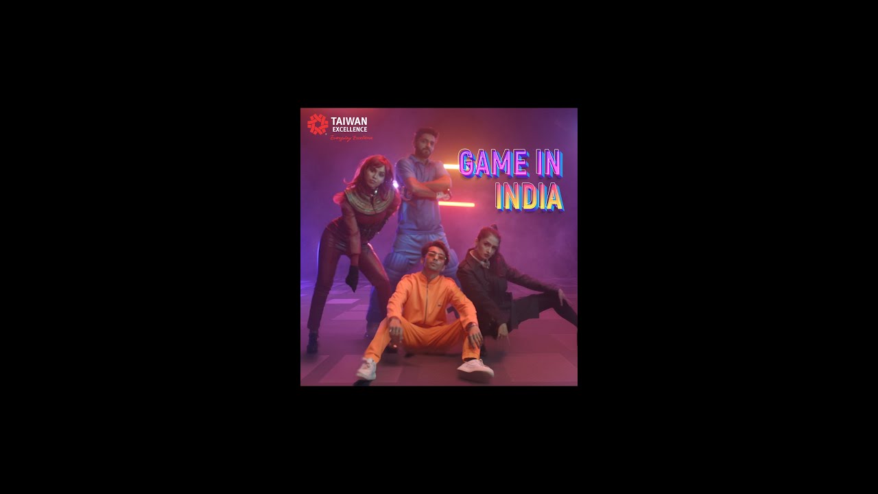 Game In India | Gaming Anthem | Taiwan Excellence India