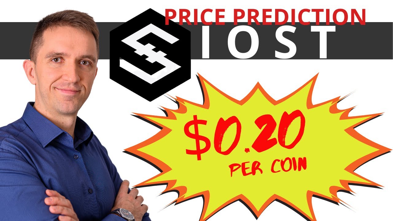 IOST Price Prediction 🚀 [REALISTIC TARGETS IN 2021]