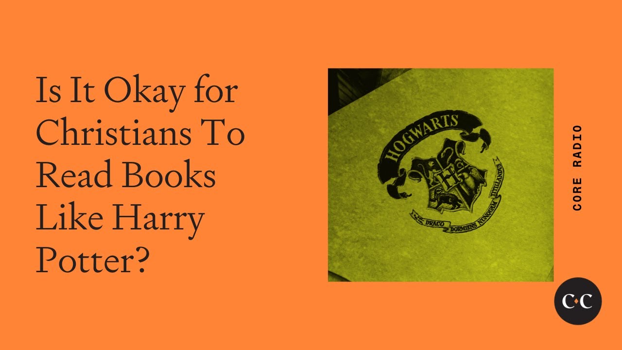 Is It Okay for Christians To Read Books Like Harry Potter?