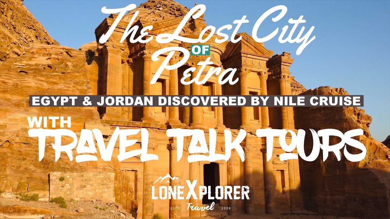 The Lost City of Petra with Travel Talk Tours (2016)