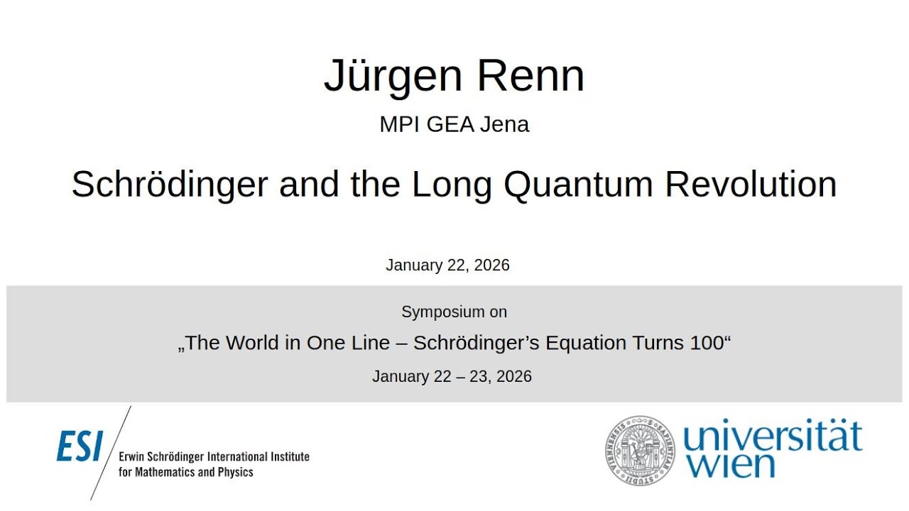 Jürgen Renn - Schrödinger and the Long Quantum Revolution