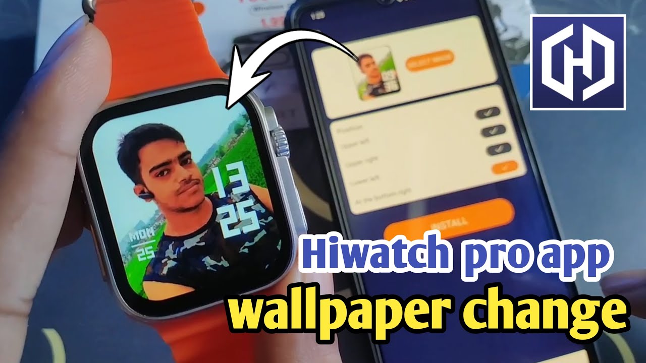 smart watch connect wallpaper | hiwatch pro wallpaper change