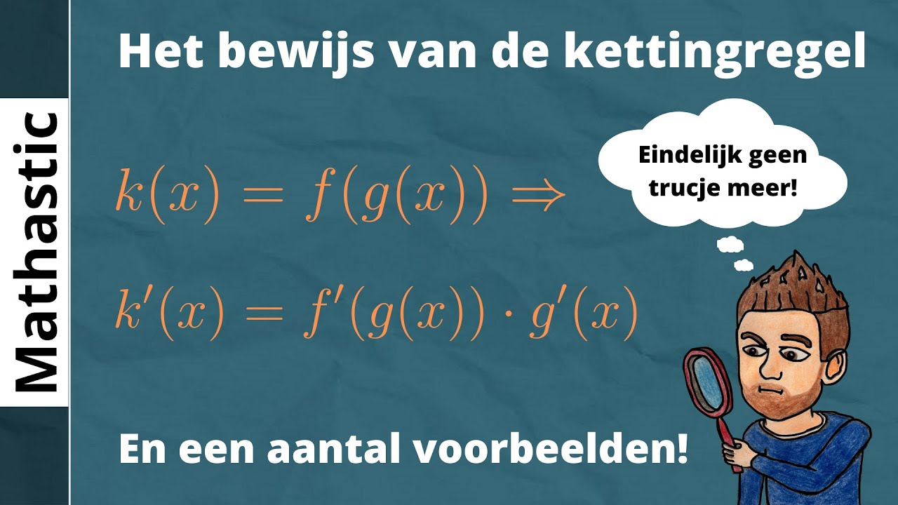 Het bewijs van de kettingregel