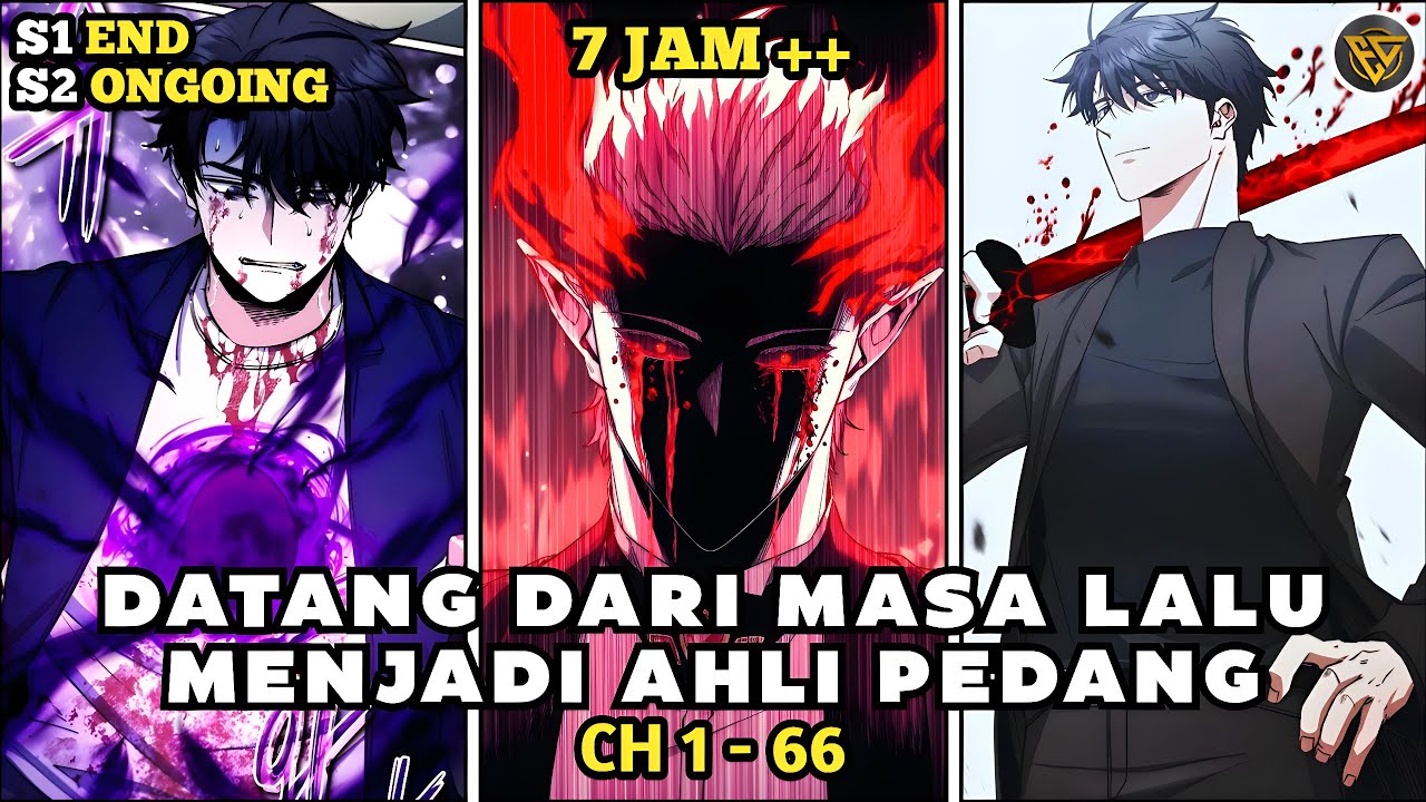 [1-66] KEMBALI DATANG KE MASA DEPAN MENJADI SEORANG PENDEKAR PEDANG - ALUR CERITA MANHWA