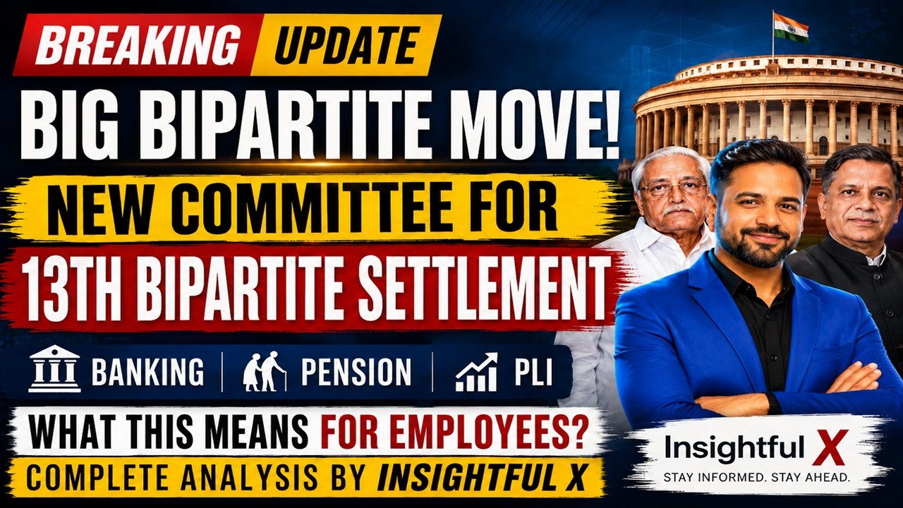 13th Bipartite Settlement Committee | Charter of Demand #5daybanking  #pensionupdation
