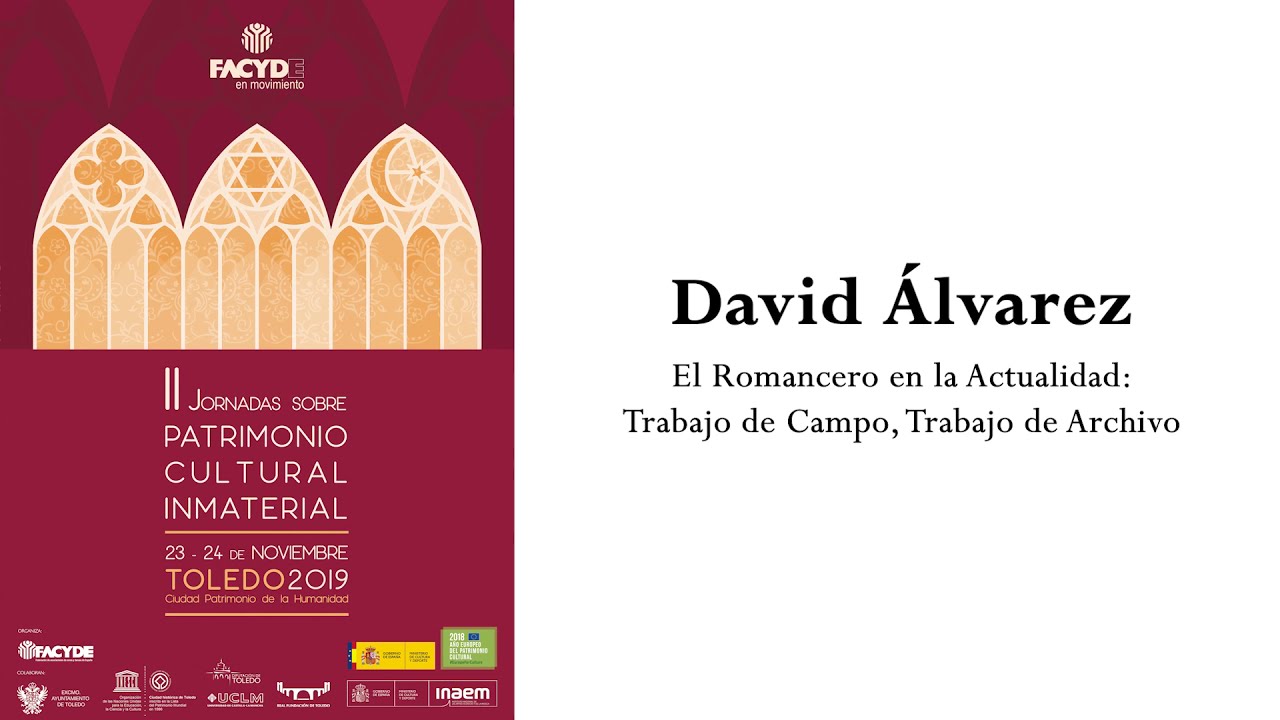 II JORNADAS DE PATRIMONIO CULTURAL INMATERIAL - Ponencia de David Álvarez Cárcamo