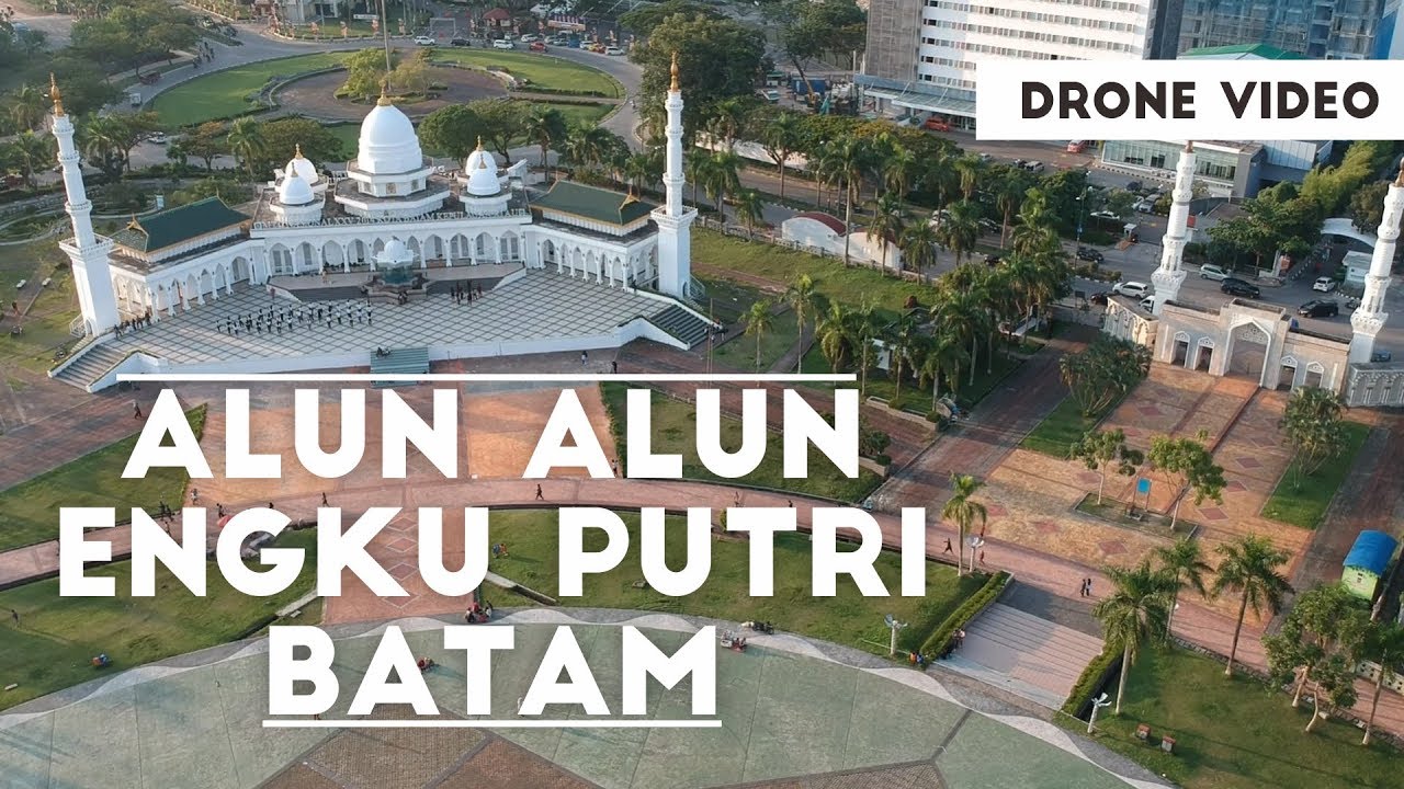Alun Alun Engku Putri Batam Centre - Drone Aerial Video