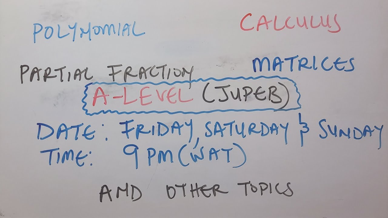 A-level Mathematics Tutorial || JUPEB