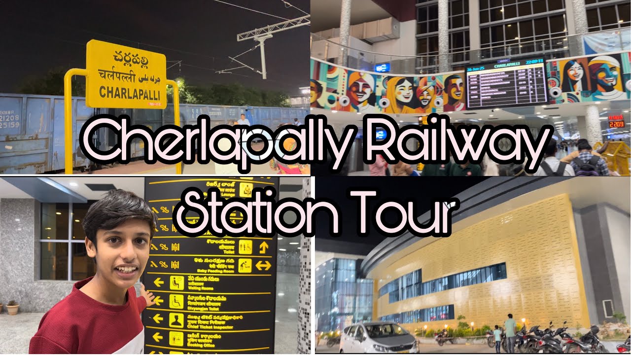 Cherlapally Railway Station Tour | Vlog 05 | @ExplorewithNaveedd