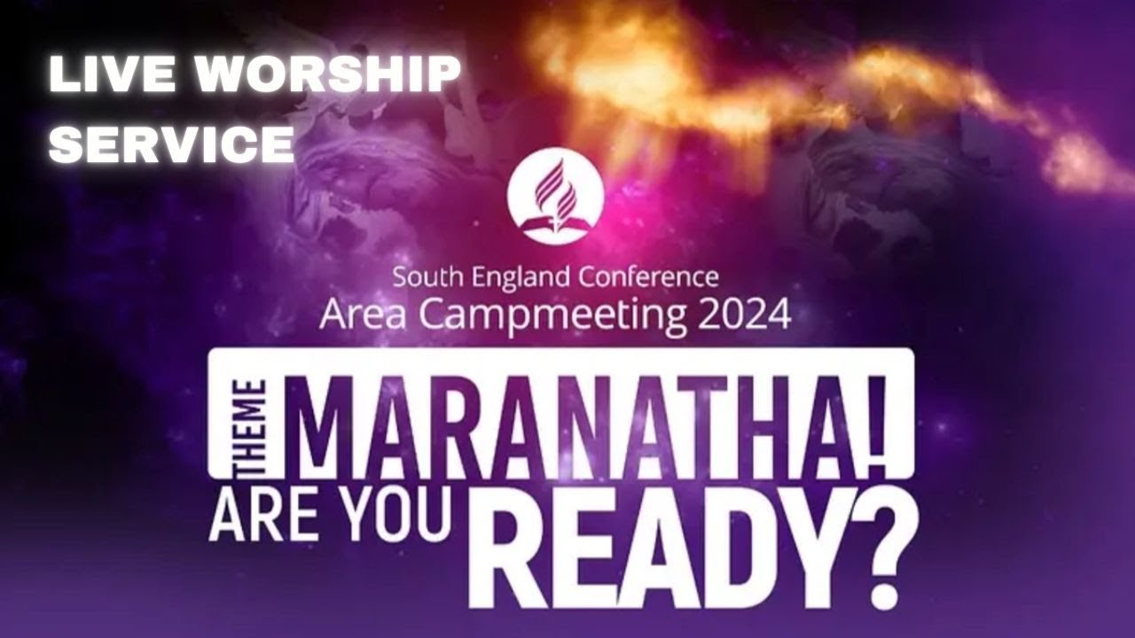 20 July 2024 - Croydon SDA Church Live Worship | SEC Camp Meeting  2024
