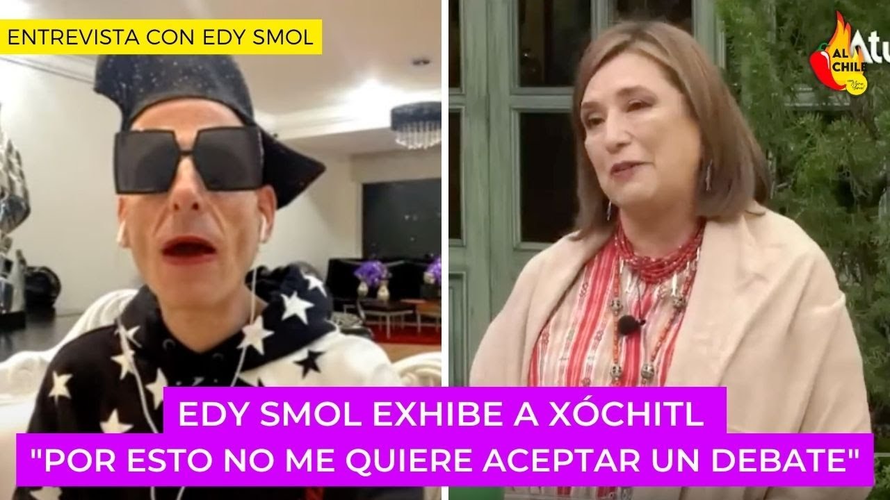 Edy Smol exhibe a Xóchitl: 