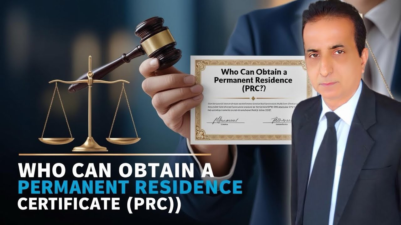 Who can Obtain Permanent Residence Certificate (PRC) | Iqbal International Law Services&reg;