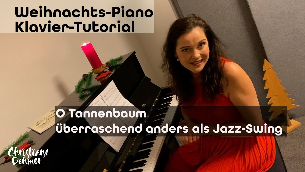 O Tannenbaum – überraschend anders als Jazz-Swing I Weihnachts-Piano & Klavier-Tutorial