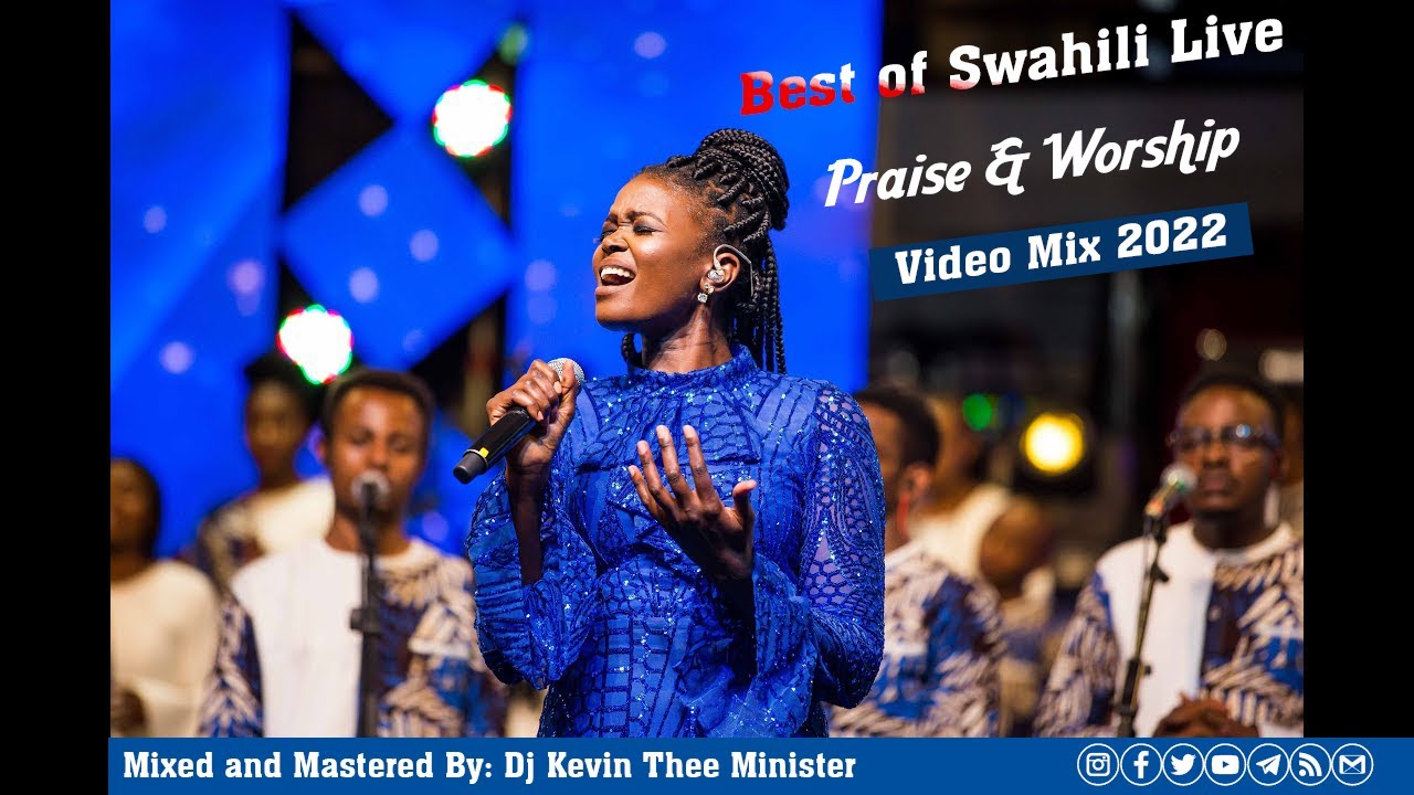 Best Swahili live Praise Video Mix 1 2022_ Heart Of Worship Tv