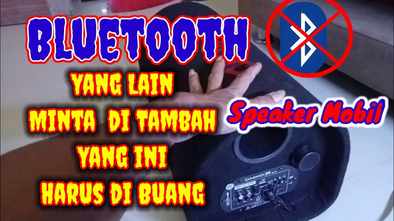 menghilangkan mode bluetooth | Nyala langsung line in | speaker mobil niko GL8