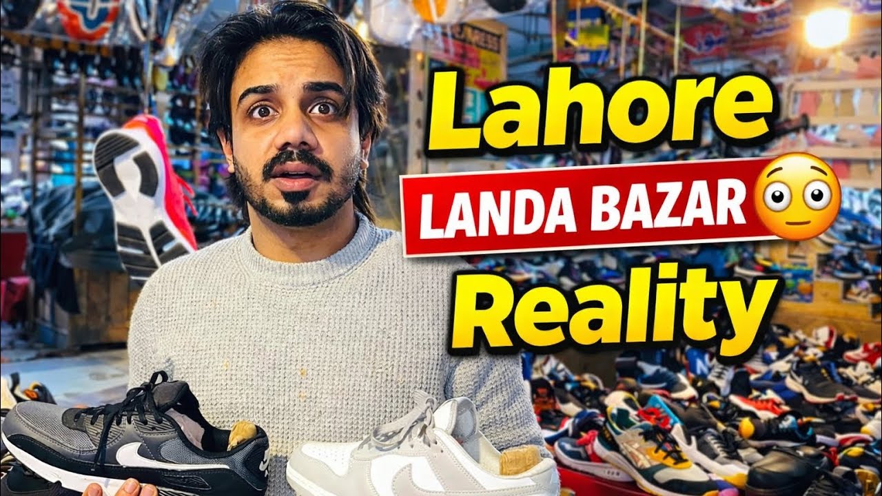 Lahore Landa Bazar Reality | Thrifted Shoes Business Day 2