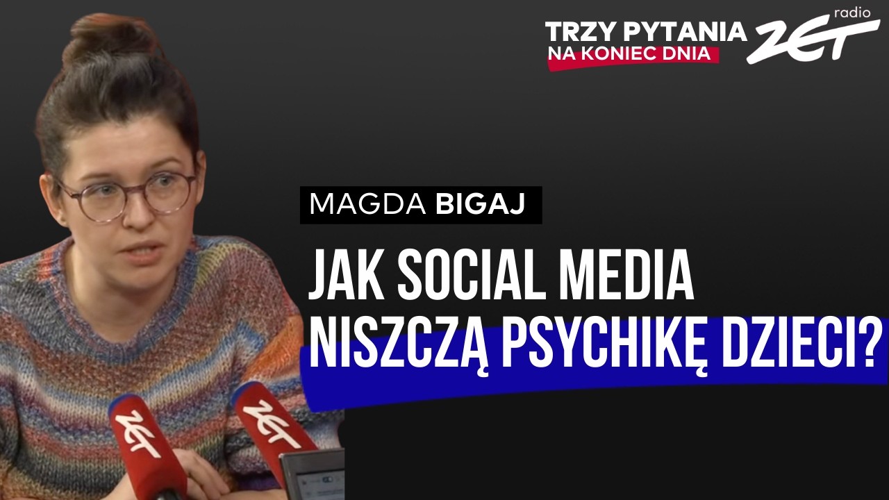 Trzy pytania na Koniec Dnia. - Magda Bigaj