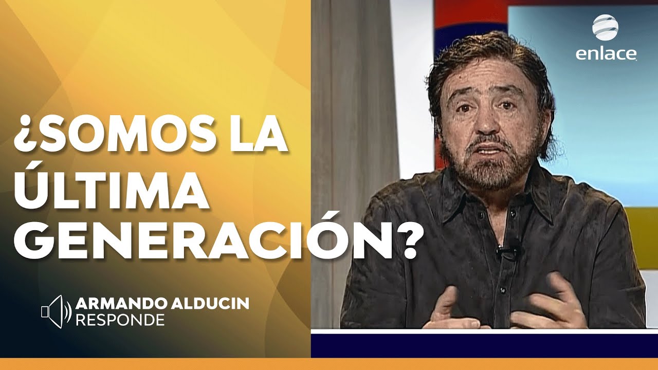 ¿Somos la última generación? - Armando Alducin responde - Enlace TV