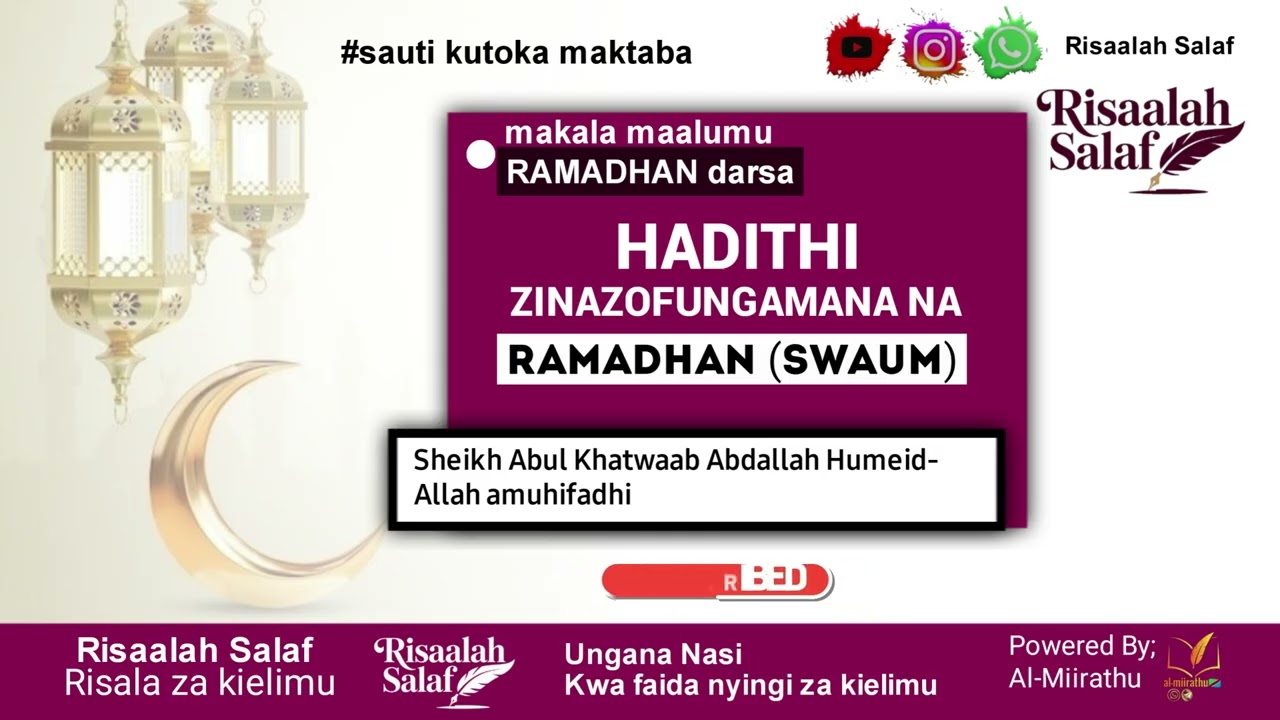 04. HADITHI ZINAZOFUNGAMANA NA RAMADHAN (SWAUMU)