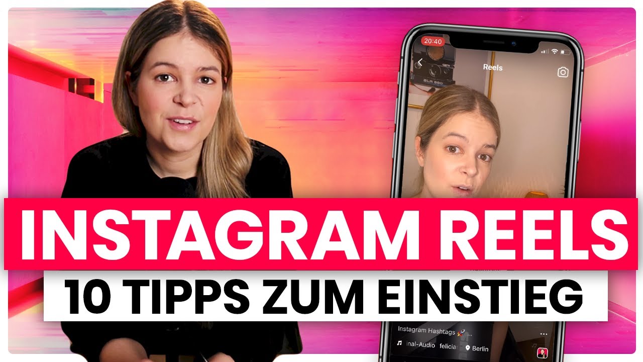 Neu bei Instagram Reels? 😀 10 Tipps zum Start