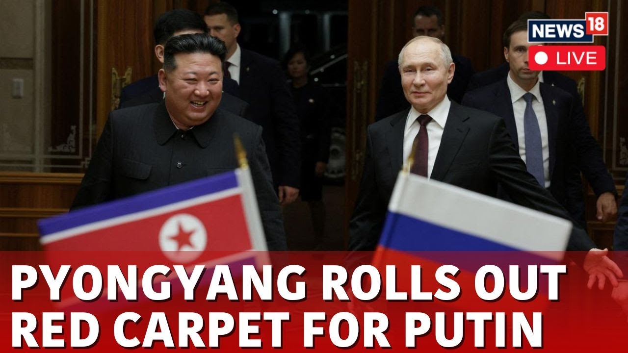 Putin In North Korea Live | Putin-Kim Begin Talks As Pyongyang Rolls Out Red Carpet Welcome | N18L
