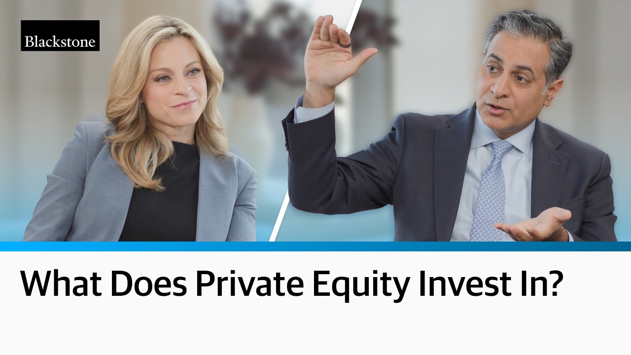 What Do Private Equity Investors Look For? Blackstone's Playbook