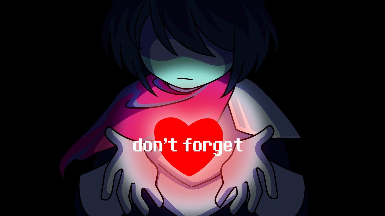 Don't Forget - Deltarune Animation