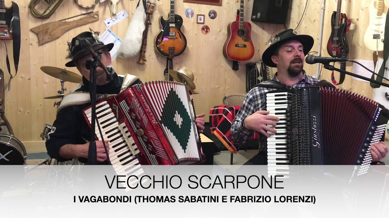 VECCHIO SCARPONE (i Vagabondi)